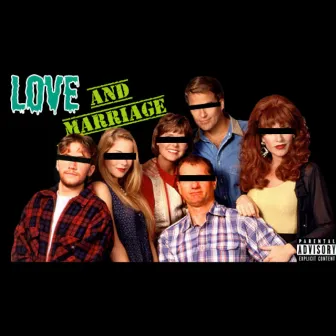 Love & Marriage by Go Villain