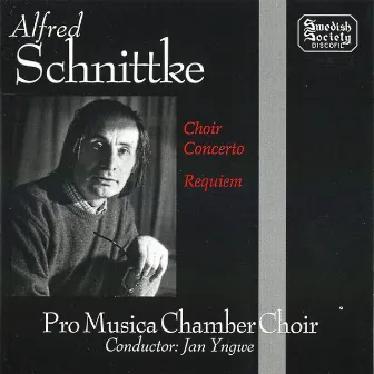 Schnittke: Choir Concerto & Requiem by Pro Musica Chamber Choir