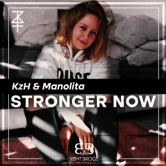 Stronger Now by Manolita