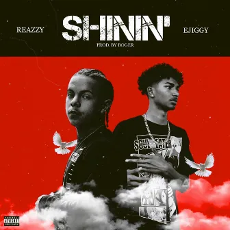 Shinin' by Reazzy