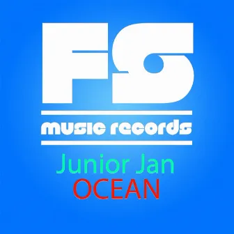 Ocean by Junior Jan