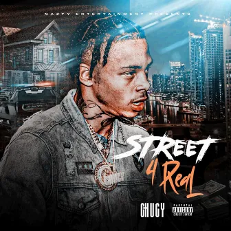 Street 4 Real by 