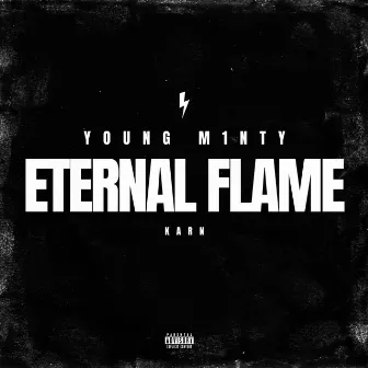 ETERNAL FLAME by Young Minty