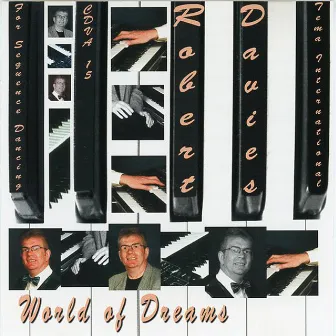 World Of Dreams for Sequence Dancing by Robert Davies