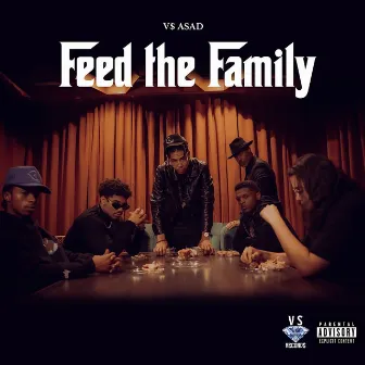 Feed the Family EP by V$ ASAD