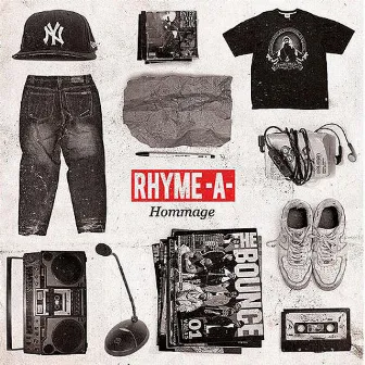 Hommage by RHYME-A-