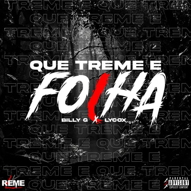 QUE TREME E FOLHA