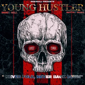 Young Hustler by Inder Gill