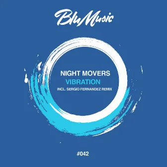 Vibration by Night Movers