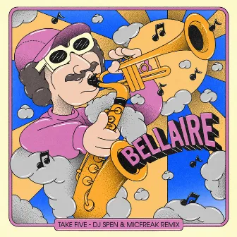 Take Five (DJ Spen & micFreak Remix) by Bellaire