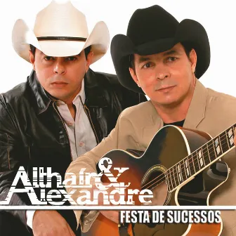 Festa de Sucessos by Althaír & Alexandre