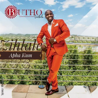 Zihlale apha kum by Butho Vuthela