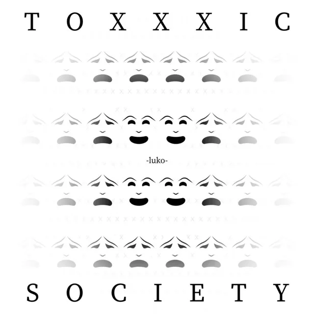 Toxxxic Society