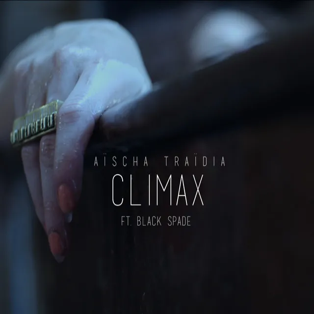 Climax ft. Black Spade