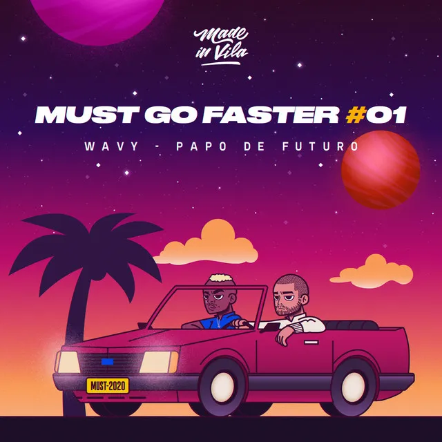 Must Go Faster #01 (Papo de Futuro)