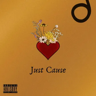 Just Cause by Jaz D. Ramos