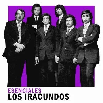 Esenciales by Los Iracundos