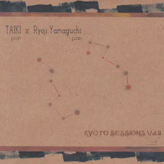 Kyoto Sessions, Vol. II by Ryoji Yamaguchi