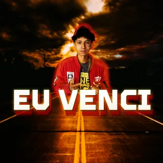 Eu Venci by Mc kazeu