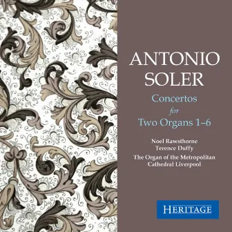 Soler: Concertos for Two Organs by Noel Rawsthorne