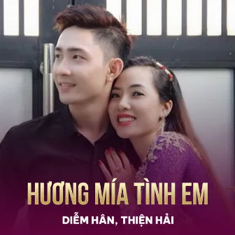 Hương Mía Tình Em by Thiện Hải