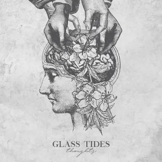 Thoughts by Glass Tides