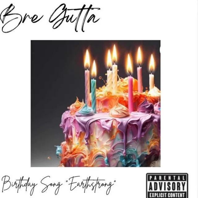 Birthday Song -Earthstrong