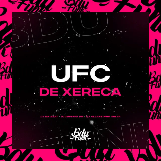 UFC DE XERECA