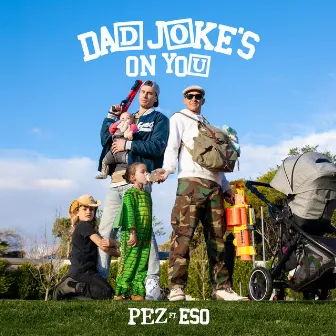 Dad Joke's On You by PEZ