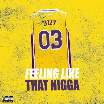 Feeling like that nigga by 3zzy