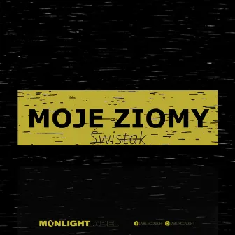 Moje Ziomy by Świstak