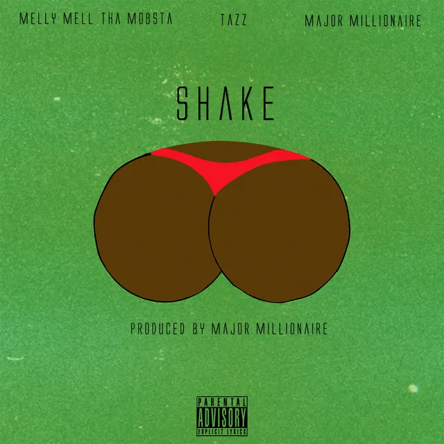 Shake (feat. Tazz & Major Millionaire)