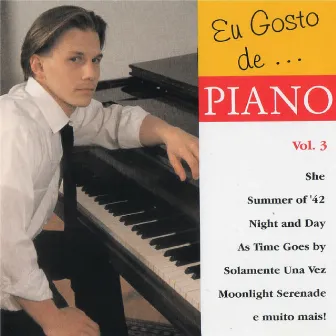 Eu Gosto de... Piano, Vol. 3 by Unknown Artist