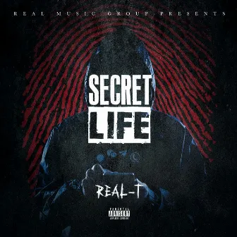 Secret Life by REAL-T