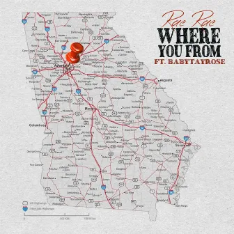 Where You From by Rae Rae