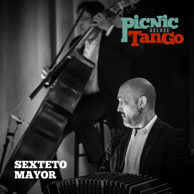 Sexteto Mayor - Picnic Tango Deluxe