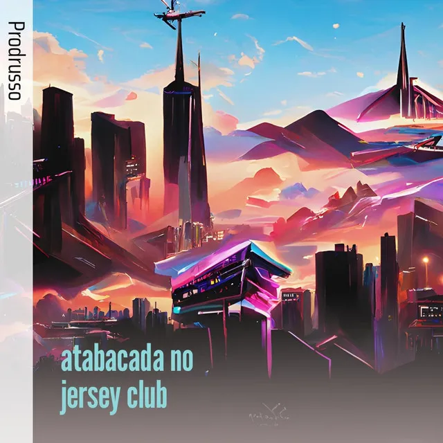 Atabacada no Jersey Club