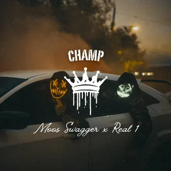 Champ by Moos (swagger)