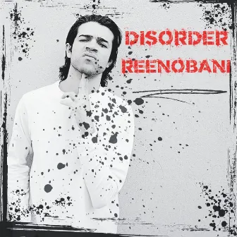 Disorder by Reenobani