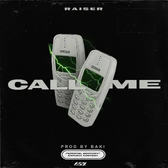 Call Me by Raiser