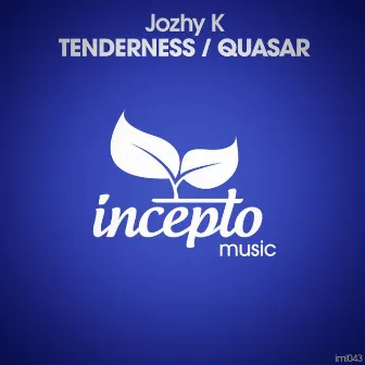 Tenderness / Quasar by Jozhy K