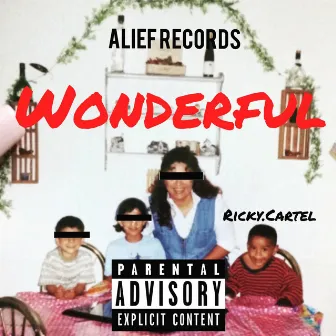 Wonderful by Ricky Cartel