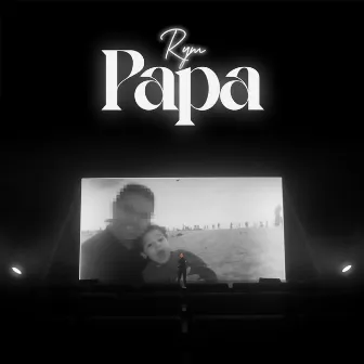 Papa by RYM