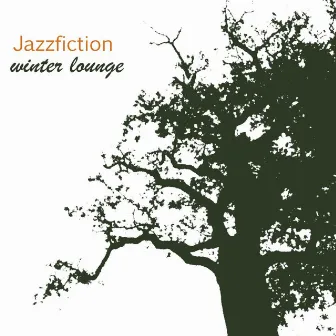 Winter Lounge by Jazz Fiction