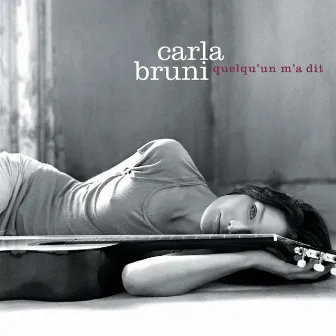 Quelqu'un m'a dit by Carla Bruni