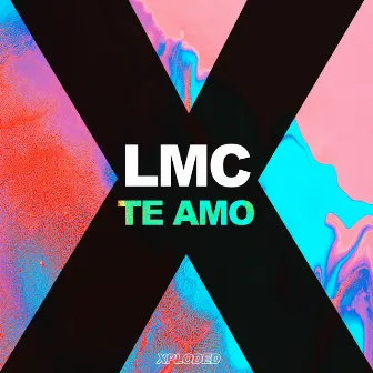 Te Amo by LMC