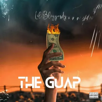 The Guap by Lil Blizzardz