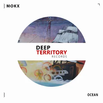 Ocean by MOKX