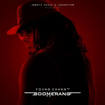 Boomerang by Young Chang MC