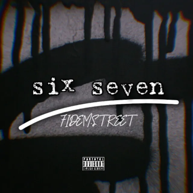 six seven